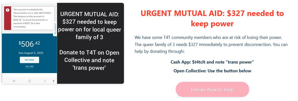 Image shows a warning from the power company threatening to shut off power if a payment of $327 is not made by August 13. Donations can be made via CashApp to $t4tclt using the note "trans power" or via open collective