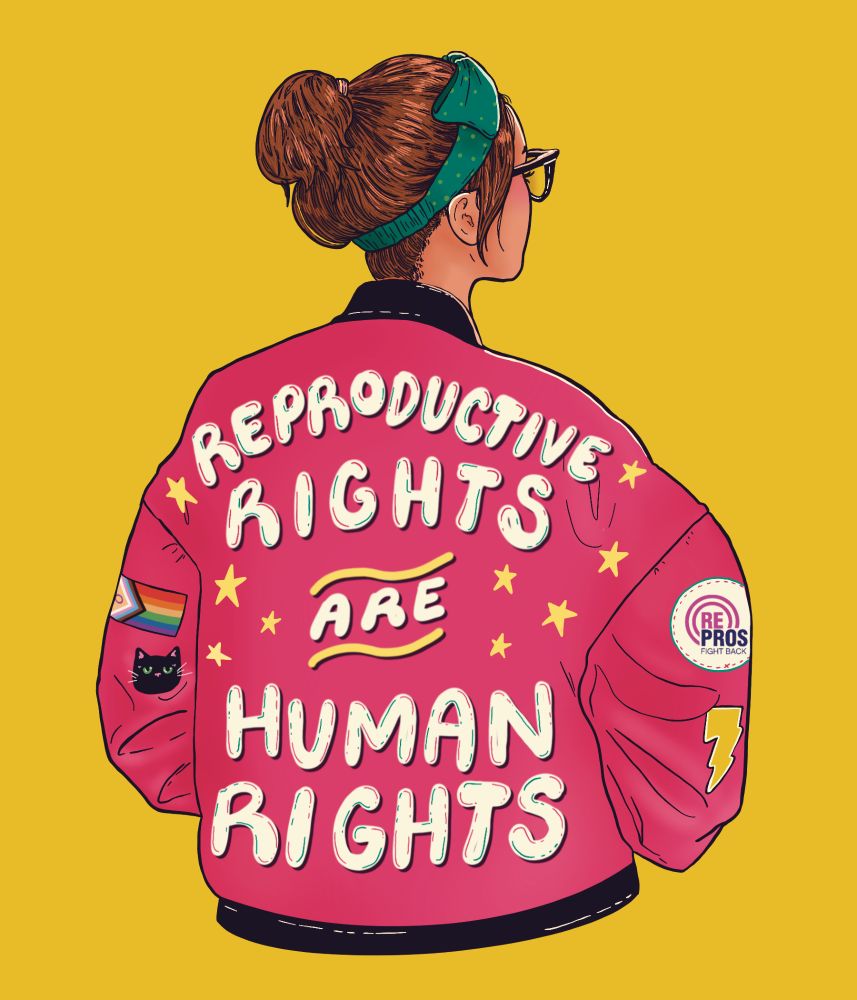 The illustration shows a white person with a red bomber jacket reading “reproductive rights are human rights." There are small patches on their sleeves: a lightning bolt, a cat, the Progress Pride flag, and the rePROs Fight Back logo. 