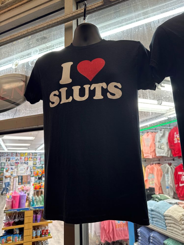T-shirt reading “I ♥️ sluts”