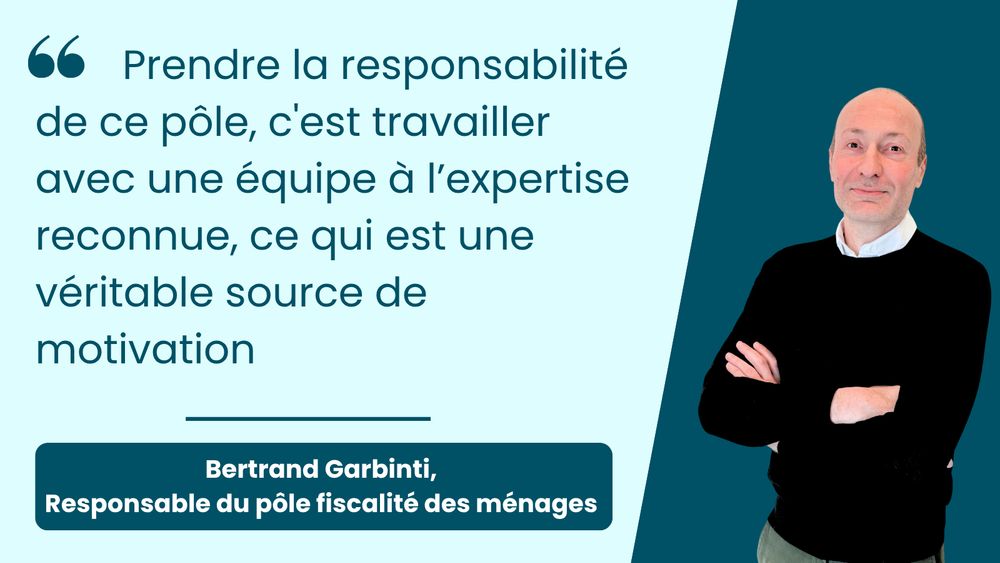 citation " Prendre la responsabilité de ce pôle, c'est travailler avec une équipe à l’expertise reconnue, ce qui est une véritable source de motivation 