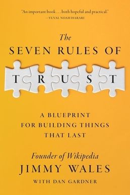 The seven rules of trust by jimmy wales