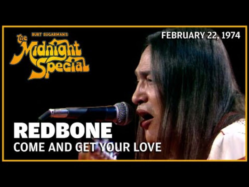 Come And Get Your Love - Redbone | The Midnight Special