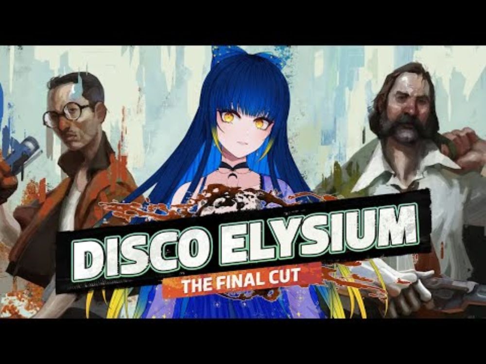 I'm a DETECTIVE? | Disco Elysium【VTuber】