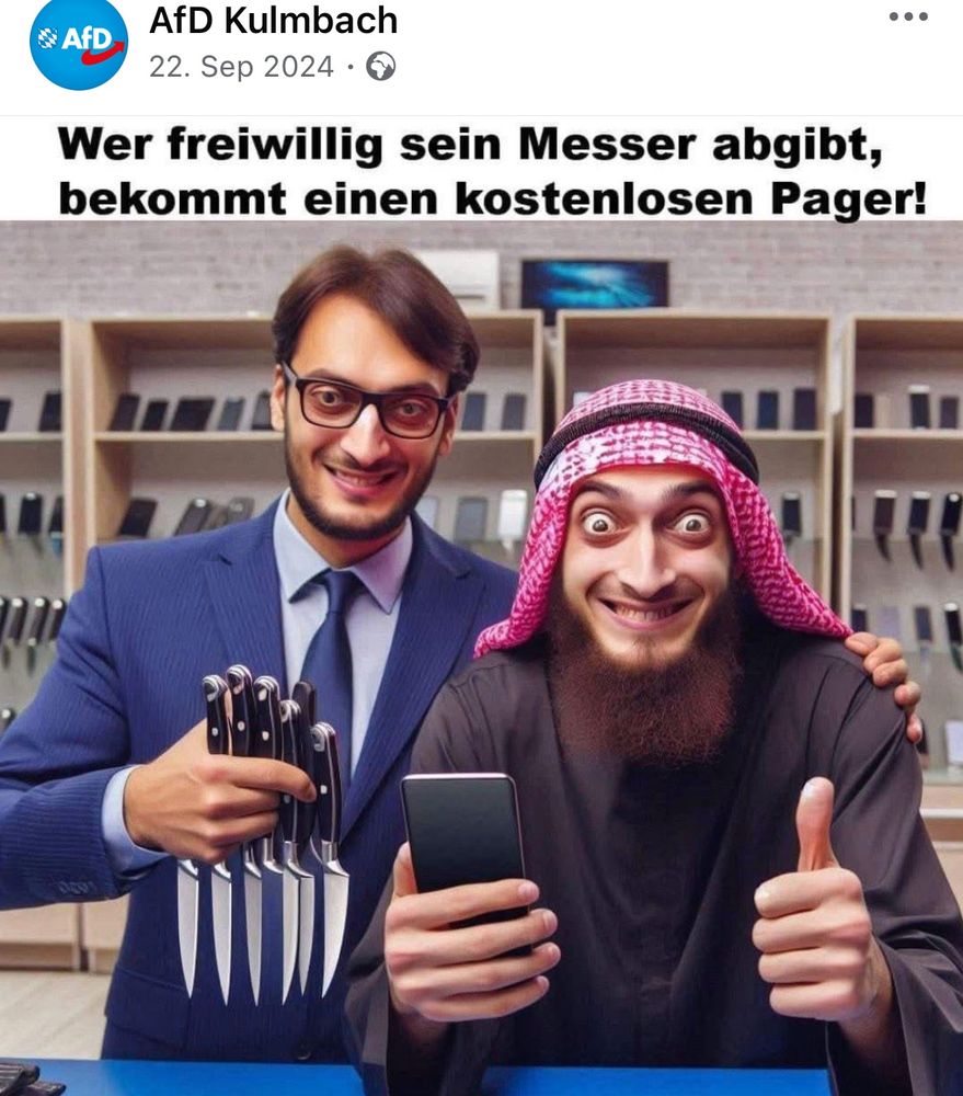 Facebook-Post der AfD Klumbach. Das Ki-generierte Bild mit dem Text „Wer freiwillig sein Messer abgibt, bekommt einen kostenlosen Pager“ zeigt zwei arabisch aussehende grotesk grinsende Männer. Der eine trägt einen Anzug und hält mehrere Messer in seiner Hand. Der andere trägt einen schwarzen Thawb und ein rot-kariertes Kopftuch mit Band und hält ein Handy in seiner rechten Hand.