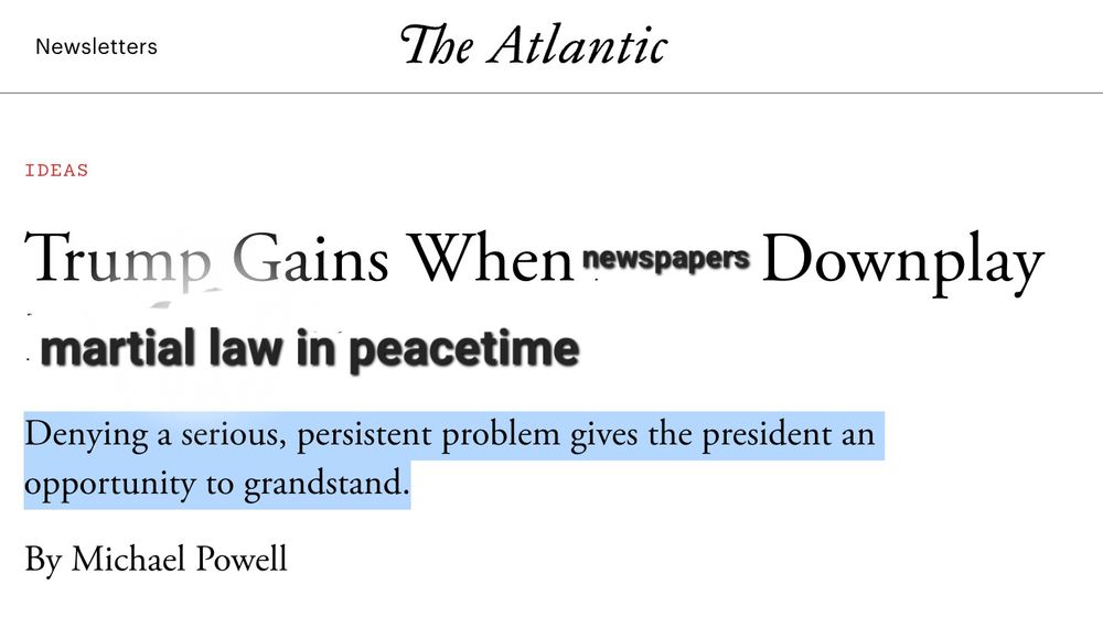 Trump gains when newspapers downplay martial law in peacetime