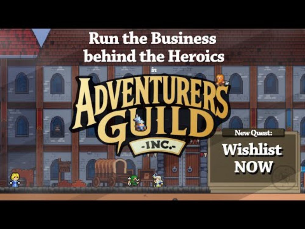 Official Updated Pre-Alpha Steam Trailer –Adventurers Guild Inc.
