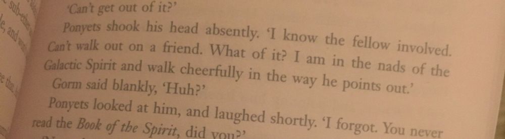 A sentence in a novel, with a typo in it (probably?), reads "I am in the nads of the Galactic Spirit and walk cheerfully in the way he points out."