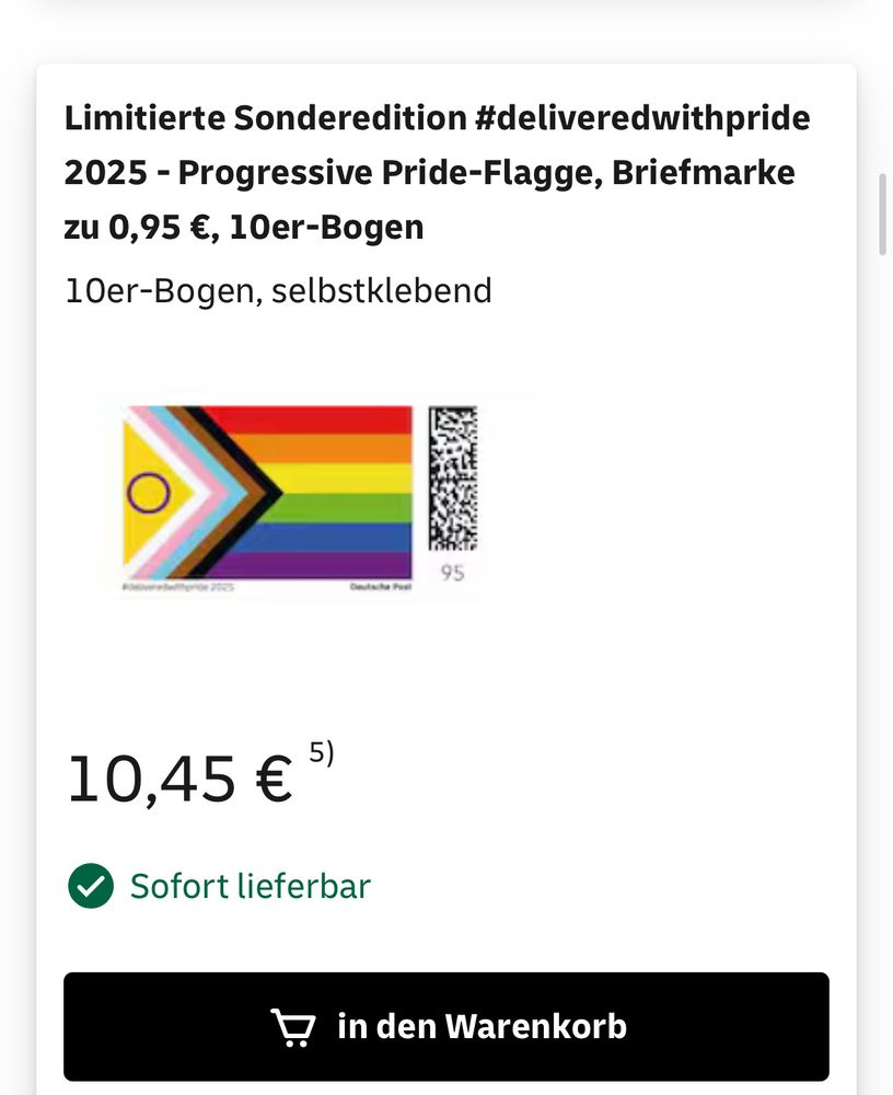 Limitierte Sonderedition #deliveredwithpride
2025 - Progressive Pride-Flagge, Briefmarke zu 0,95 €, 10er-Bogen 10er-Bogen, selbstklebend
10,45 € 5
• Sofort lieferbar
in den Warenkorb