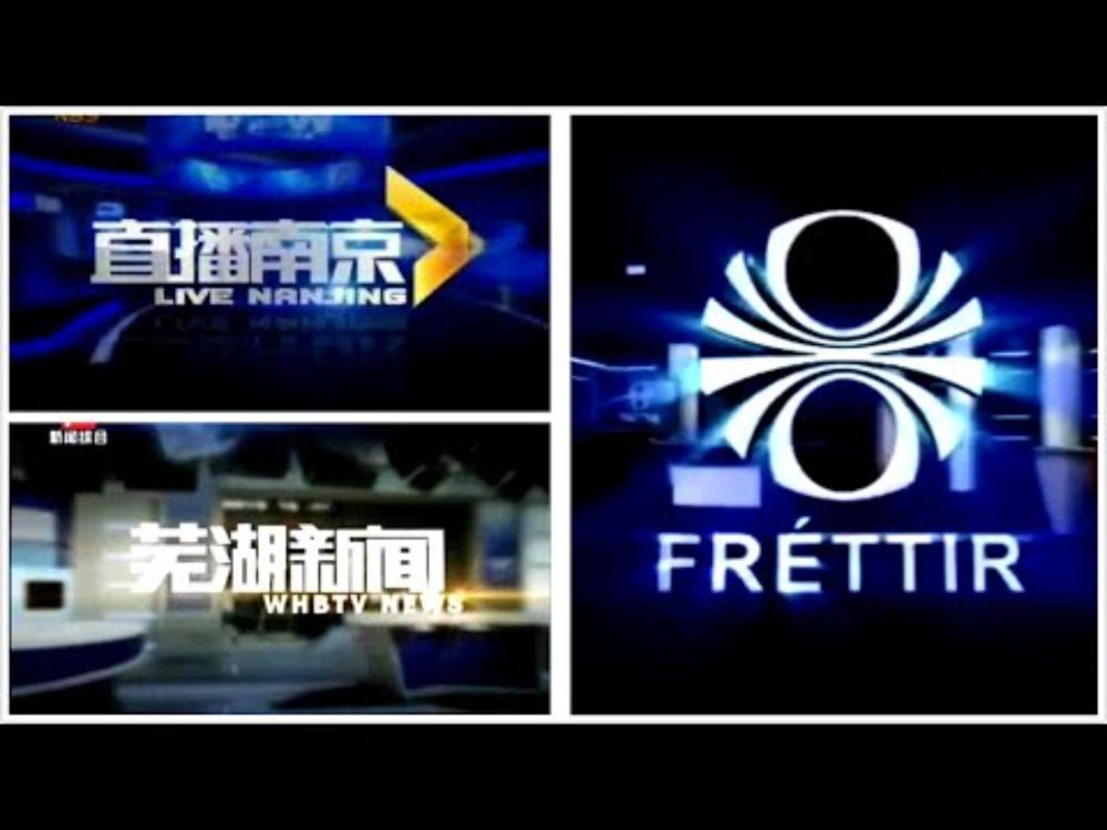 Intro compared:  RÚV Fréttir VS Nanjing Live VS Wuhu News