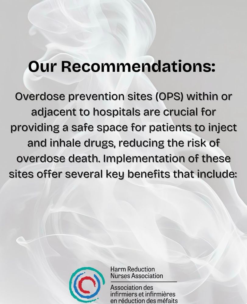 Our Recommendations:
Overdose prevention sites (OPS) within or adjacent to hospitals are crucial for providing a safe space for patients to inject and inhale drugs, reducing the risk of overdose death. Implementation of these sites offer several key benefits that include: