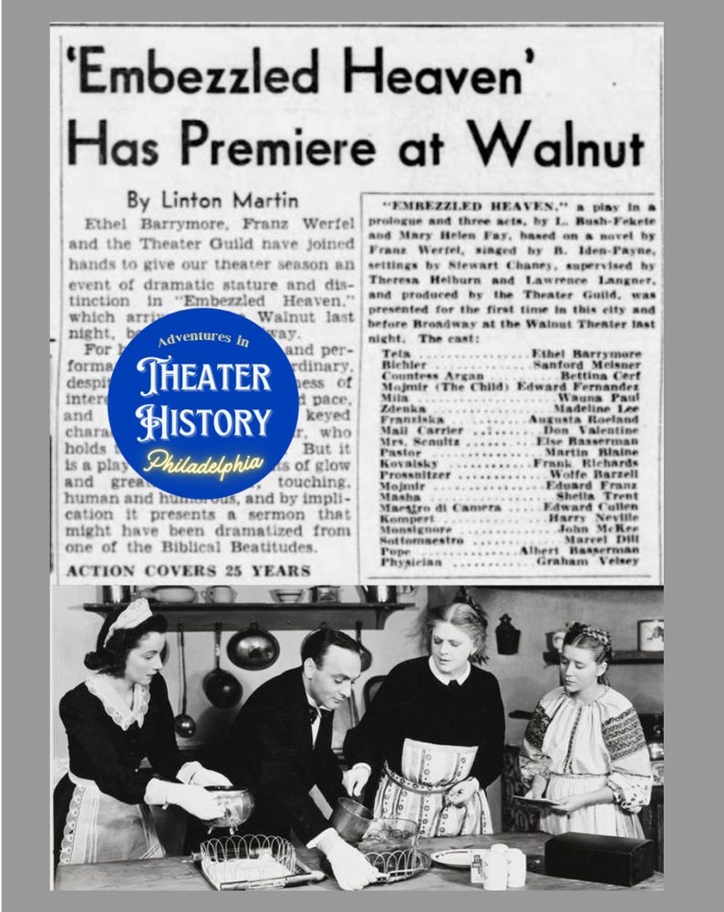 A Philadelphia newspaper review of "Embezzled Heaven" above a photo of Ethel Barrymore in the play standing next to Sanford Meisner, center.