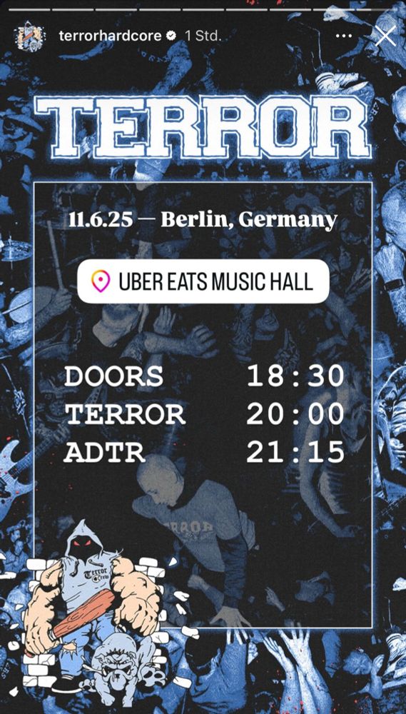 Zeitplan für ein Konzert heute in der Berliner Uber Eats Music Hall, bei dem Terror und A Day to Remember spielen. 