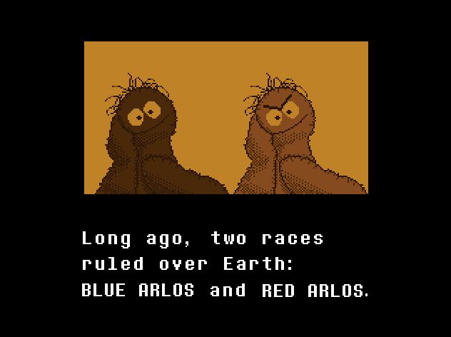 Long ago, two races ruled over Earth: BLUE ARLOS and RED ARLOS.