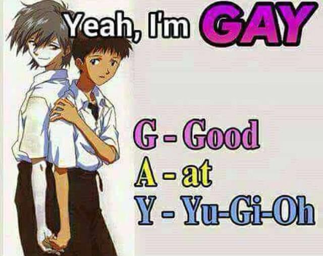 Meme of Shinji and Kaworu from Neon Genesis Evangelion holding hands looking at AF with a caption that reads "Yeah I'm GAY G-Good A-at Y-Yu-Gi-Oh"