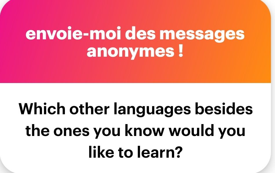 Which other languages besides the ones you know would you like to learn?