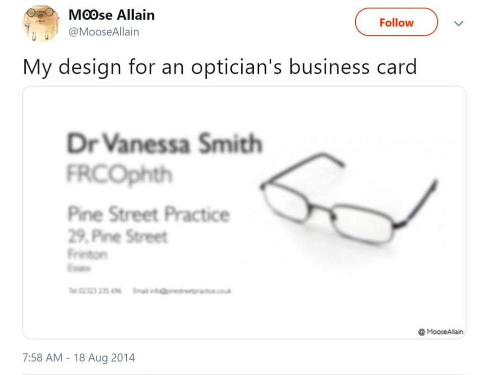 Moose Allain's tweet of his design for an optician's business card, with font decreasing in size, and everything is just a bit blurry