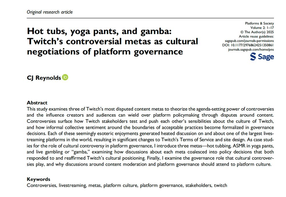 Abstract for the new Platforms & Society article "Hot tubs, yoga pants, and gamba: Twitch's controversial metas as cultural negotiations of platform governance" by CJ Reynolds.