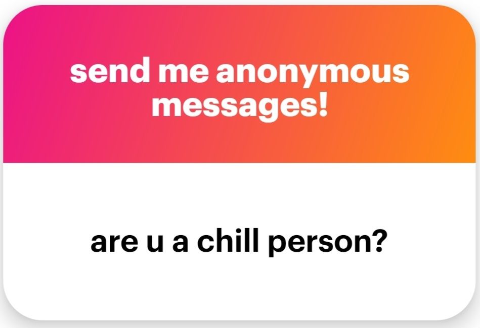 Question: Are you a chill person?