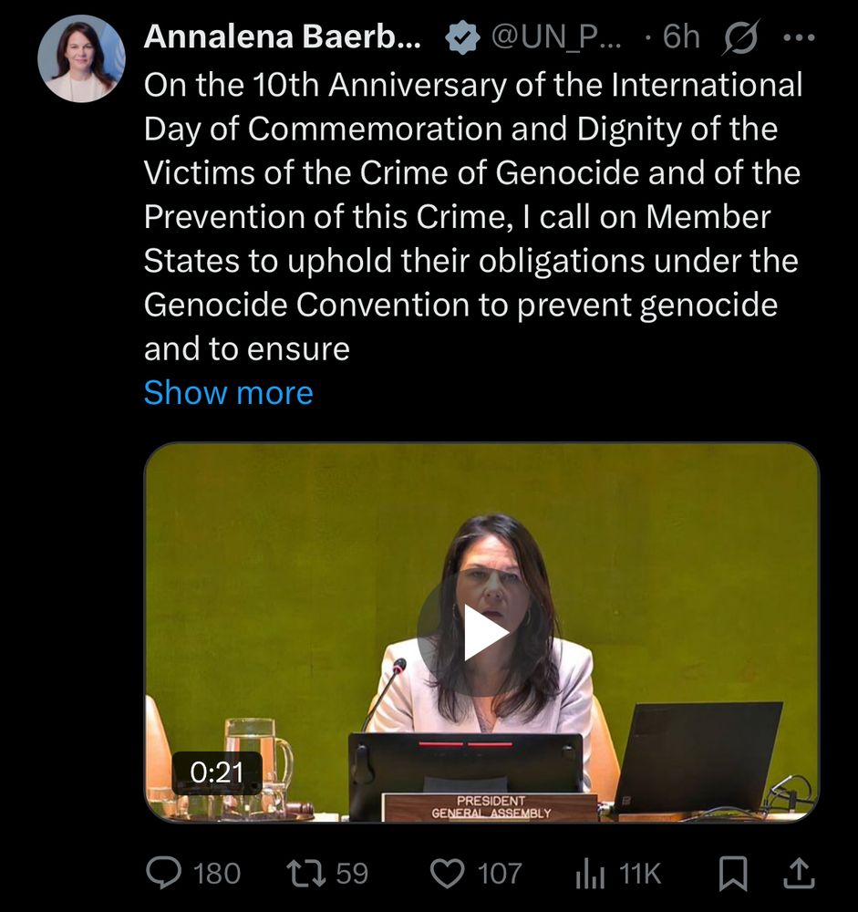Baerbock tweet: “On the 10th Anniversary of the International Day of Commemoration and Dignity of the Victims of the Crime of Genocide and of the Prevention of this Crime, I call on Member States to uphold their obligations under the Genocide Convention to prevent genocide and to ensure…”