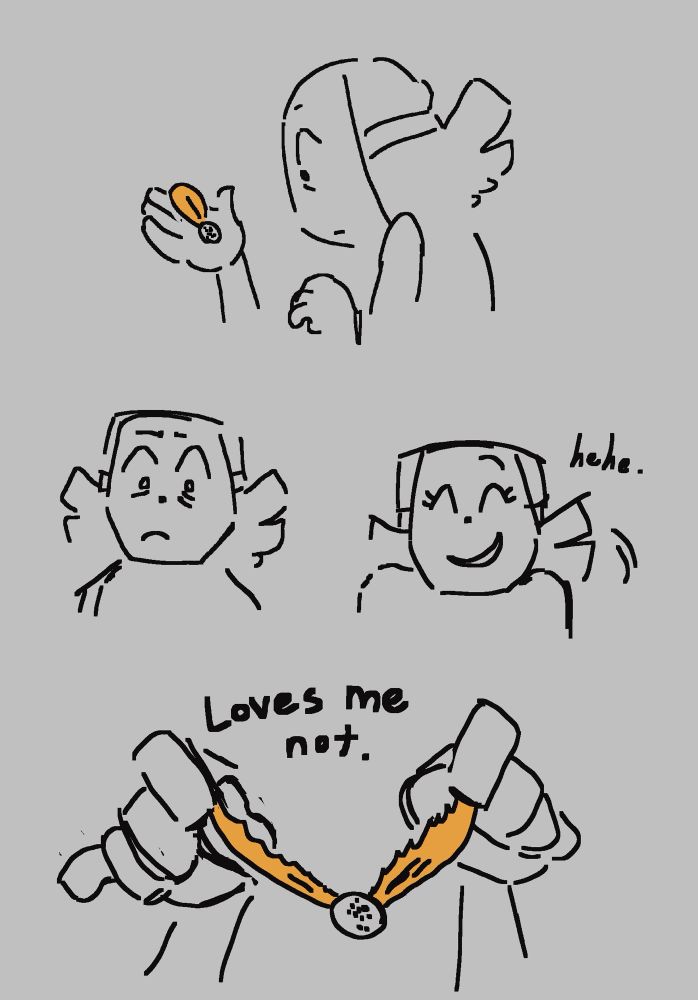 Page 3 of 4.

1: They stare at the final petal, almost afraid.

2: He grimaces.

3: He giggles.

4: They pull the petal apart, making the final pluck “Loves me not.”