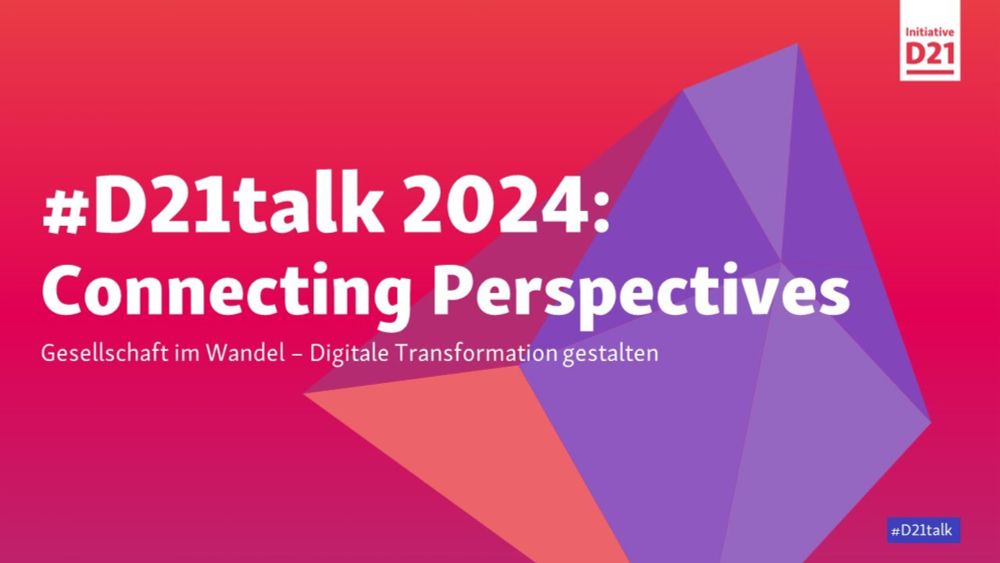 #D21talk Connecting Perspectives: Gesellschaft im Wandel – Digitale Transformation gestalten