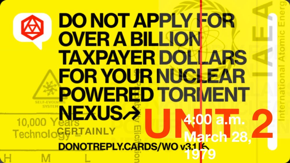 DO NOT APPLY FOR OVER A BILLION TAXPAYER DOLLARS FOR YOUR NUCLEAR POWERED TORMENT NEXUS↱  DO NOT APPLY FOR OVER A BILLION TAXPAYER DOLLARS FOR YOUR NUCLEAR POWERED TORMENT NEXUS↱