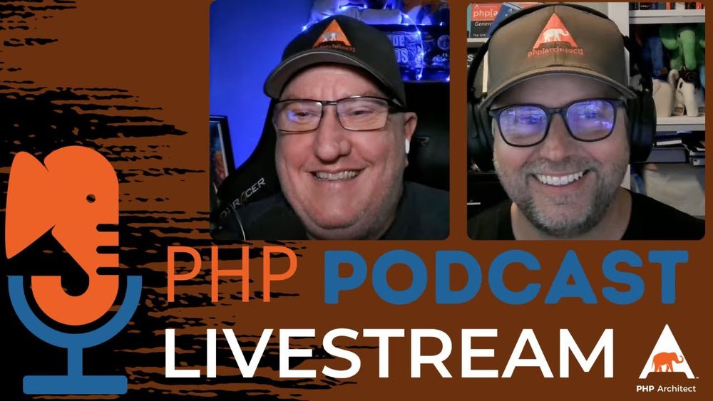 The PHP Podcast Livestream 2025.07.17