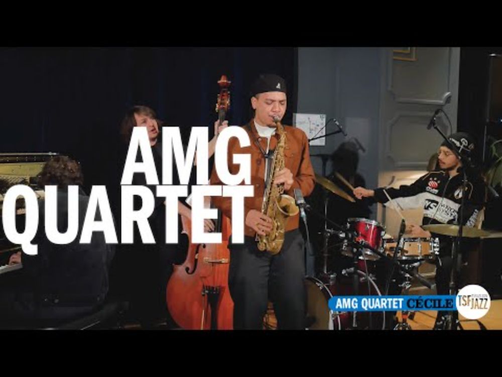 AMG Quartet "Cécile" en session TSFJAZZ !