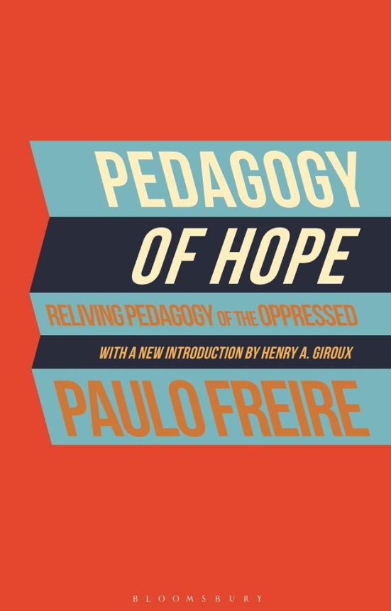 Screenshot of book cover: Paulo Freire, Pedagogy of Hope: Reliving Pedagogy of the Opressed’