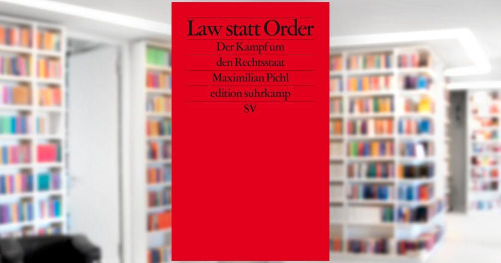 Law statt Order. Buch von Maximilian Pichl (Suhrkamp Verlag)