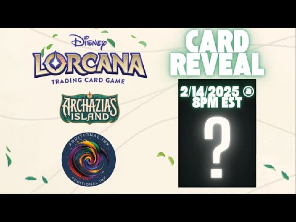 Additional Ink | Exclusive Archazia's Island Card Reveal! | Disney Lorcana