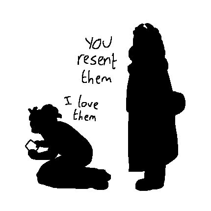 Silhouettes of two humanoid figures, one crouched on the ground looking at a picture, they say “I love them” 
The other figure is standing over them, reminding them “you resent them”