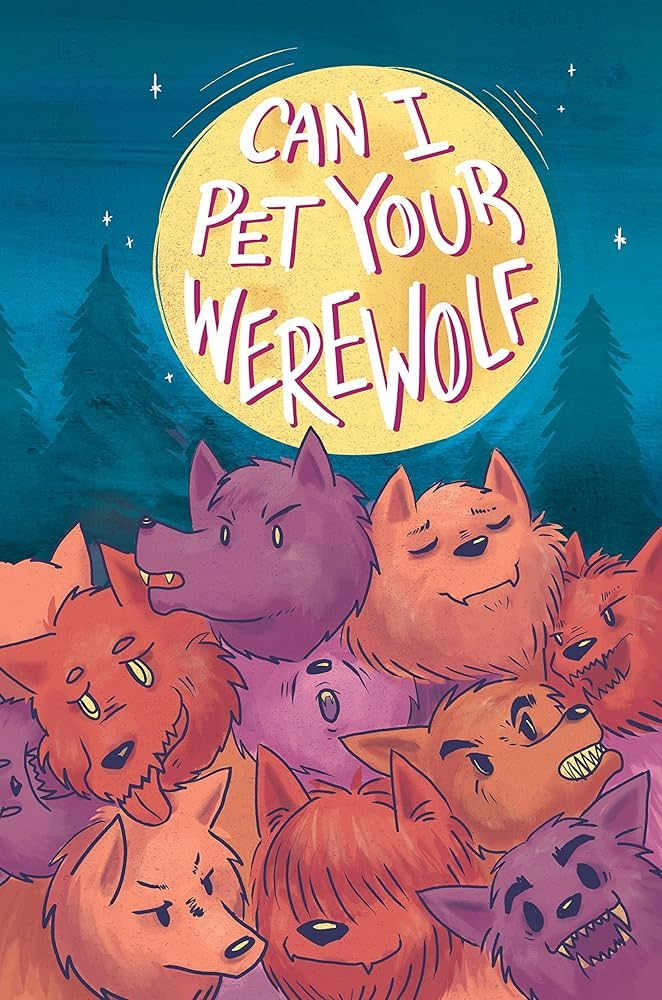 Cover of the comic anthology Can I Pet Your Werewolf (cover illustration by Melanie Ujimori)