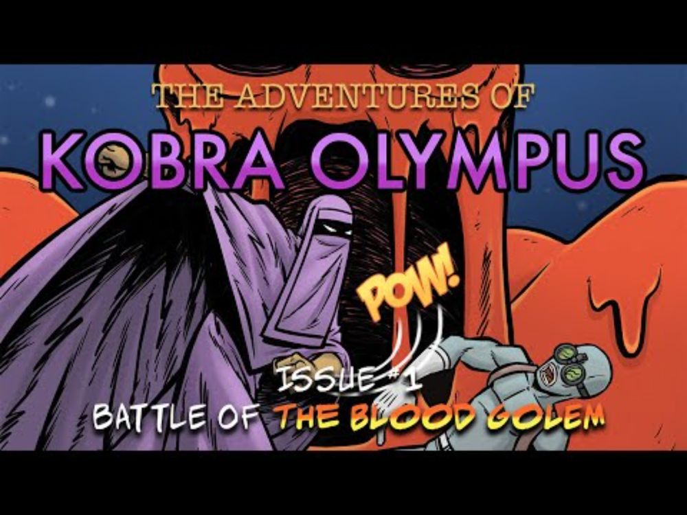 Time Wars: the Adventures of Kobra Olympus Issue #1: Battle of the Blood Golem VIDEO COMIC Preview