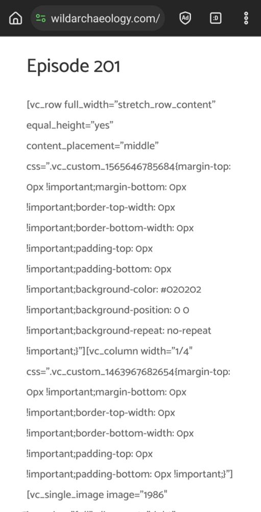 Web page: Black text on white background. There is a title "Episode 201" underneath is css code, every line starts with "!important"