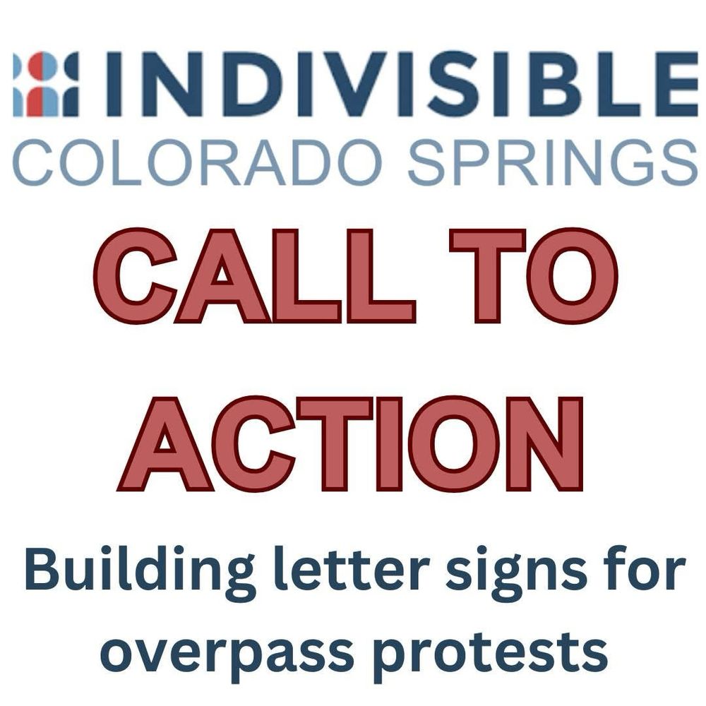 Call to action 
Building letter signs for overpass protests