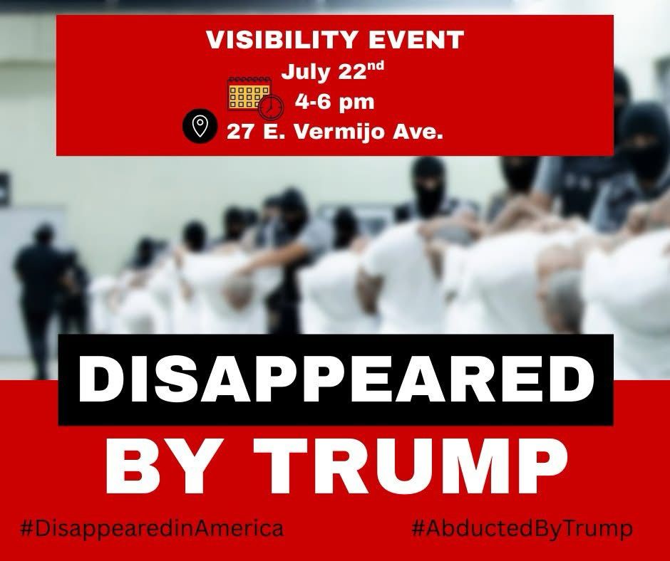 Disappeared by Trump 
Visibility event