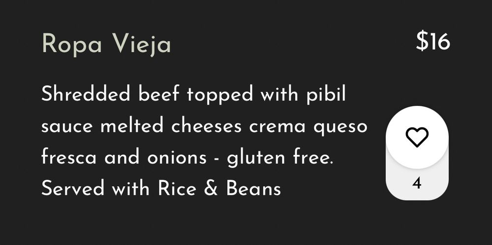 a screenshot from a menu depicting a $16 item called ropa vieja containing shredded beef topped with pibil sauce, melted cheeses, crema queso fresca, and onions, served with rice & beans