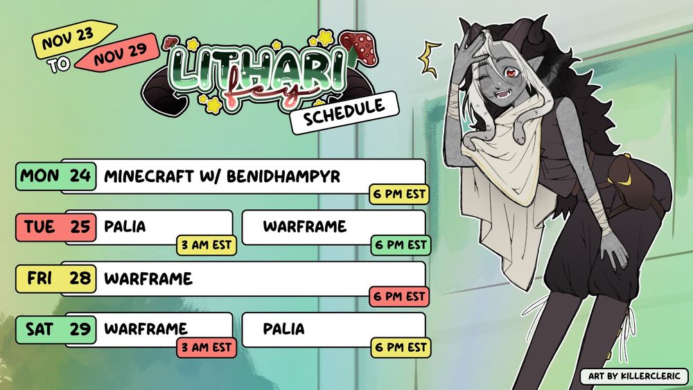 a stream schedule for LithariFey, art by KillerCleric.