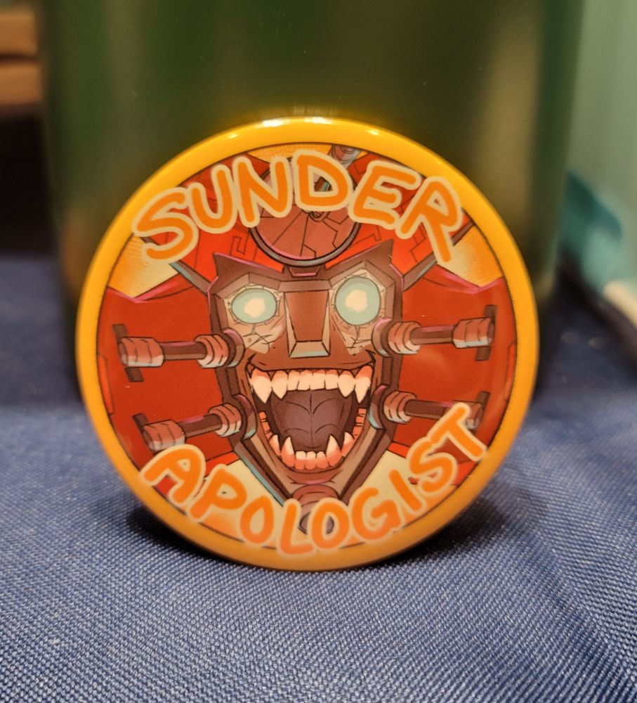 Sunder apologist button from Transformers 
