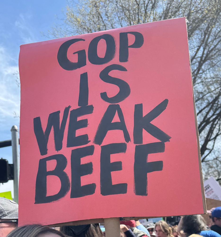 Sign that says GOP IS WEAK BEEF