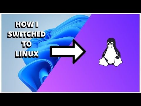 I Switched To Linux 6 Years ago, Heres How I Did It!