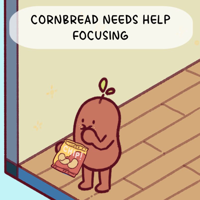 little cartoon pinto bean eating a bag of chips. there’s text over him that says “cornbread needs help focusing.” (screenshot of Focus Friends app)