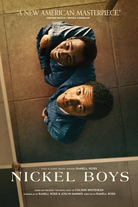 Poster for the film Nickel Boys. 2 African American young men dressed in overalls, looking up.