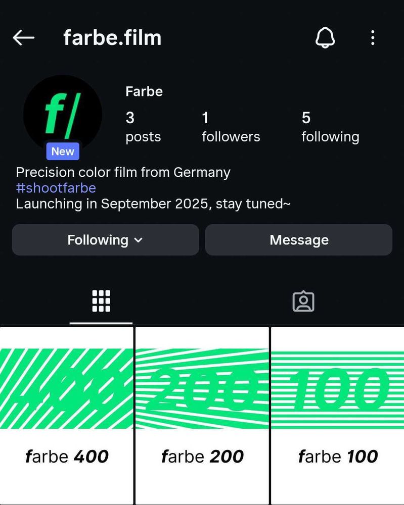 Instagram profile of 'farbe.film' showing 3 posts, 1 follower, and 5 following. Bio reads: 'Precision color film from Germany #shootfarbe Launching in September 2025, stay tuned~'. Posts display film packaging designs labeled 'farbe 400', 'farbe 200', and 'farbe 100' in bold green text on white backgrounds with diagonal green lines.