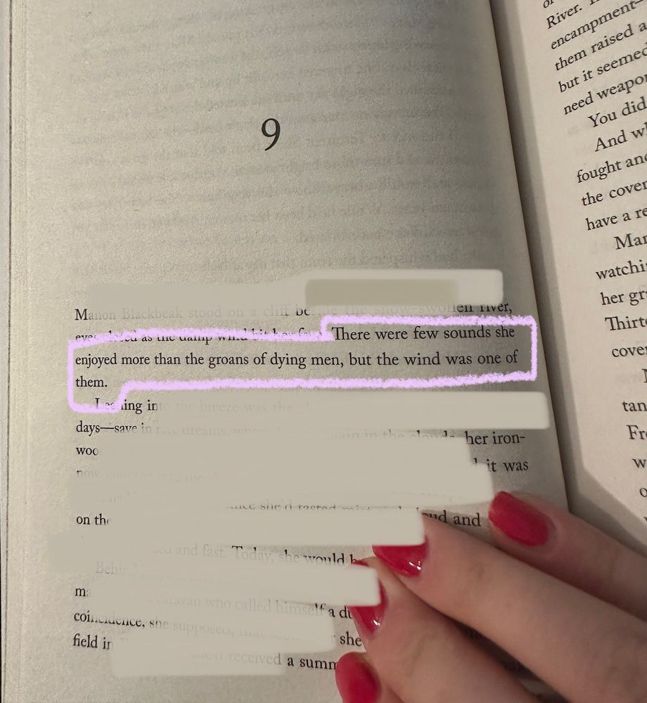 Image of a page from a book highlighting a quote, “There were few sounds she enjoyed more than the groans of men dying, but the wind was one of them.”