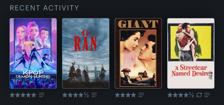 Letterboxd recent activity featuring Kpop Demon-Hunters (5 stars), Ran (4.5 stars), Giant (4 stars), & A Streetcar Named Desire (4.5 stars)