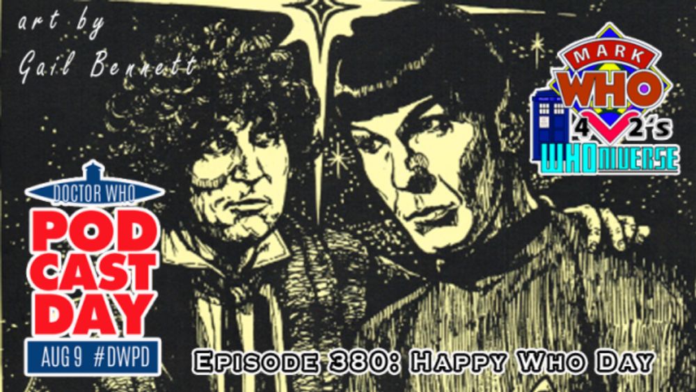 Episode 380 – Happy Who Day