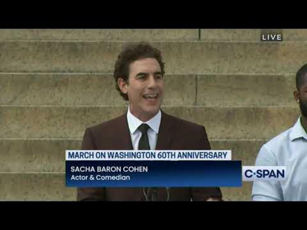 Sacha Baron Cohen #marchonwashington  - "What hell is white Jewish comedian from England doing here"