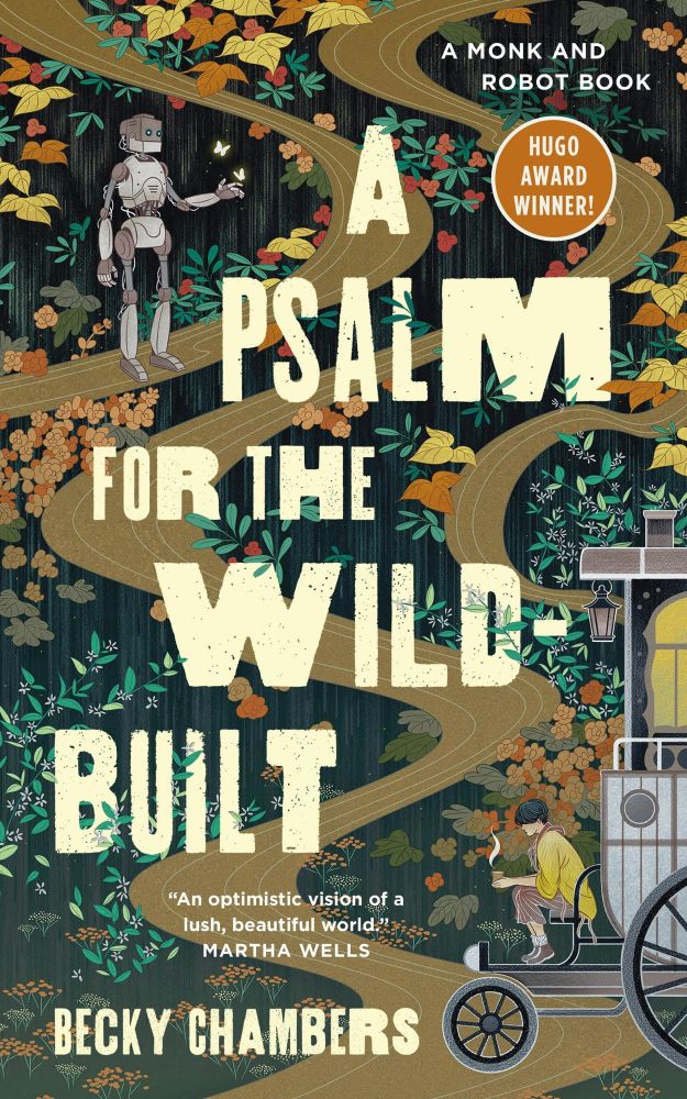 Book cover for a psalm for the wild built by Becky chambers 